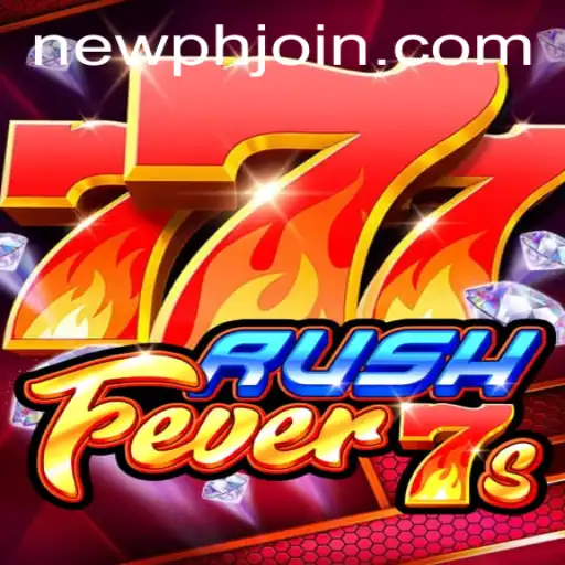 RushFever7s: A Thrilling Adventure in Modern Gaming